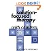 Solution-Focused Therapy with Children: Harnessing Family Strengths for Systemic Change