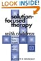 Solution-Focused Therapy with...