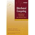 Distributed Computing: Fundamentals, Simulations, and Advanced... by  Hagit Attiya and Jennifer Welch