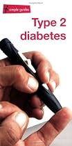 Type 2 Diabetes (Simple Guides)