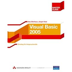 Visual Basic 2005 Master Class. Einstieg f�r Anspruchsvolle, mit 2 CDs