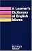 Learners Dictionary of English Idioms (Oxford English)