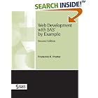 Click here to buy Web Development With SAS by Example by  Frederick E. Pratter.