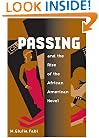 Passing and the Rise of the African American Novel