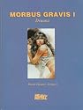 Morbus Gravis I: Druuna