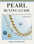 Pearl Buying Guide: How to Evaluate, Identify and Select Pearls & Pearl Jewelry