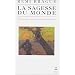 La Sagesse du monde : Histoire de l'exp�rience humaine de l'univers