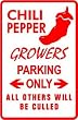 CHILI PEPPER GROWERS PARKING farm fun sign
