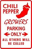 CHILI PEPPER GROWERS PARKING farm fun sign