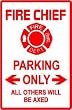 FIRE CHIEF PARKING sign * st safety official