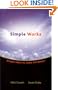 Simple Works : Simple Ideas to Make Life Better