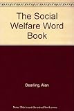 The social welfare word book