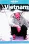 Lonely Planet Vietnam: A Survival Kit (Lonely Planet Travel Survival Kit)