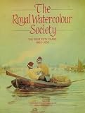 Royal Watercolour Society Volume I: The First Fift (v. 1)