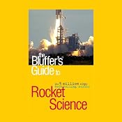 The Bluffer's Guide® to Rocket Science | [Peter Berlin]