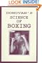 The Science of Boxing: Rules and Articles on Training: Generalship in the Ring and Kindred Subjects