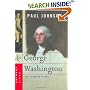 George Washington: The Founding Father (Eminent Lives)