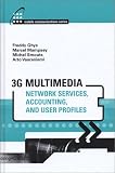 3g Multimedia Network Services Accounting And User Profiles mobile Communications Library