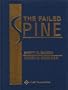The Failed Spine Surgery Patient: Evaluation, Imaging and Management