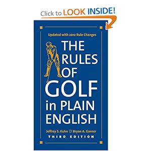 The Rules of Golf in Plain English - Jeffrey S. Kuhn