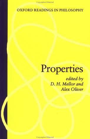 D.H. Mellor and Alex Oliver, ed., Properties