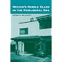 Mexico's Middle Class in the Neoliberal Era