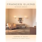 Frances Elkins: Interior Design by Stephen M. Salny and Albert Hadley