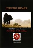 Strong Heart (2004 All Veterans Powwow, Oglala Lakota Nation, Pine Ridge, South Dakota)
