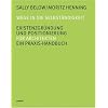 Wege in die Selbst�ndigkeit. Existenzgr�ndung und Positionierung. Ein Praxis-Handbuch f�r Architekten