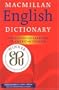 Macmillan English Dictionary: For Advanced Learners of American English