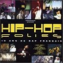 Hip Hop Folies - 10 Years of French Rap