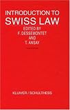 Introduction To Swiss Law (Introduction to Swiss Law)