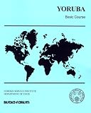 Yoruba: Basic Course (Foreign Service Institute Basic Course Series)