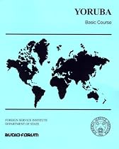 Yoruba: Basic Course (Foreign Service Institute Basic Course Series)