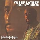 Hush N Thunder by  Yusef Lateef 