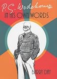 Review Hutchinson  / P.G. Wodehouse: In His Own Words