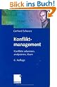 Konfliktmanagement: Konflikte erkennen, analysieren, l�sen