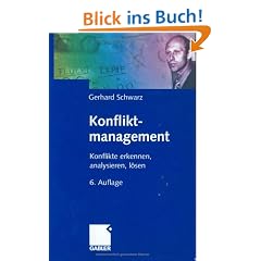 Konfliktmanagement: Konflikte erkennen, analysieren, l�sen