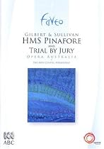 Gilbert & Sullivan - HMS Pinafore & Trial by Jury [DVD] [2006]