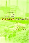 Staging Growth: Modernization, Development, and the Global Cold War