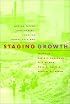 Staging Growth: Modernization, Development, and the Global Cold War