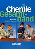 Produkt-Bild: Chemie f&uuml;r Realschulen - Natur und Technik - Nordrhein-Westfalen: Chemie f&uuml;r Realschulen, Ausgabe Nordrhein-Westfalen, Neubearbeitung, 7.-10. Schuljahr, Gesamtband
