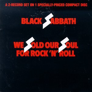 Black Sabbath - We Sold Our Souls for Rock 
