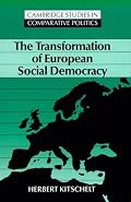 The Transformation of European Social Democracy (Cambridge Studies in Comparative Politics)