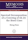 Spectral Decomposition of a Covering of $GL(r)$: the Borel Case