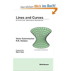 Lines and Curves: A Practical Geometry Handbook