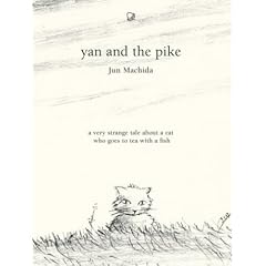 Yan and the Pike