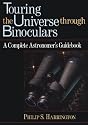 Touring the Universe through Binoculars: A Complete Astronomer's Guidebook (Wiley Science Editions)