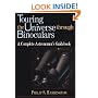 Touring the Universe through Binoculars: A Complete Astronomer's Guidebook (Wiley Science Editions)