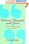 Between Therapist and Client: The New Relationship